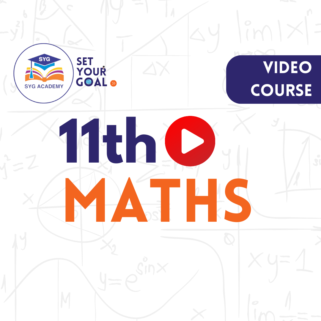 Class 11th-Video course Maths